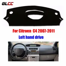 Salpicadero del coche cubre estera para Citroen C4 2007-2011 Volante a la Izquierda salpicadero tablero cojín cubre accesorios de la plataforma del Instrumento