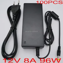 100 шт. 12 В 8A DC 96 Вт светодиодный адаптер питания для 5050/3528 SMD светодиодный свет или ЖК-монитор США/ЕС/Великобритания/Австралия штекер