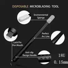 Новое поступление 18U 0,15 мм Одноразовые, для микрообработки ручная ручка для татуажа бровей с 18U лезвием Перманентная ручка для тату, макияжа 10 шт