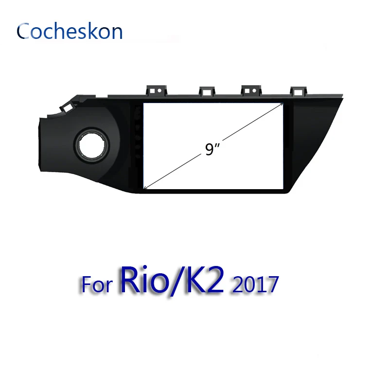 

for Kia Rio frame K2 2017 2 9 inch din frame android frame
