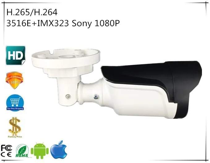 

H.265/H.264 IP Bullet Camera 3516E+IMX323 Sony 1920*1080P Audio 48V PoE Onvif Low illumination Infrared IRC CMS XMEYE