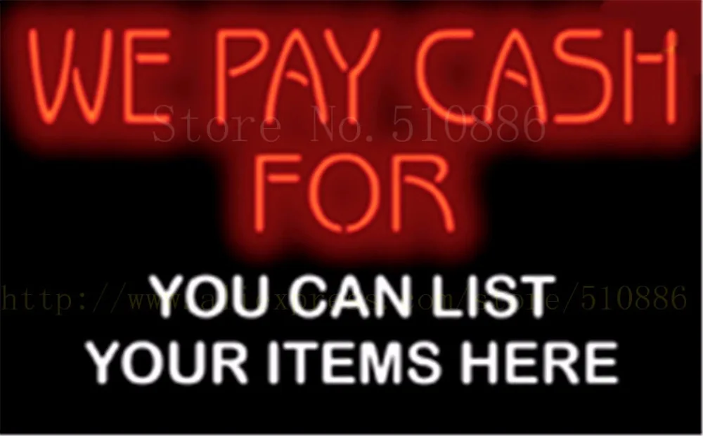 US $238.00 We Pay Cash For with Custom Message NEON SIGN REAL GLASS BEER BAR PUB LIGHT SIGNS display exchange Advertising Light 1915