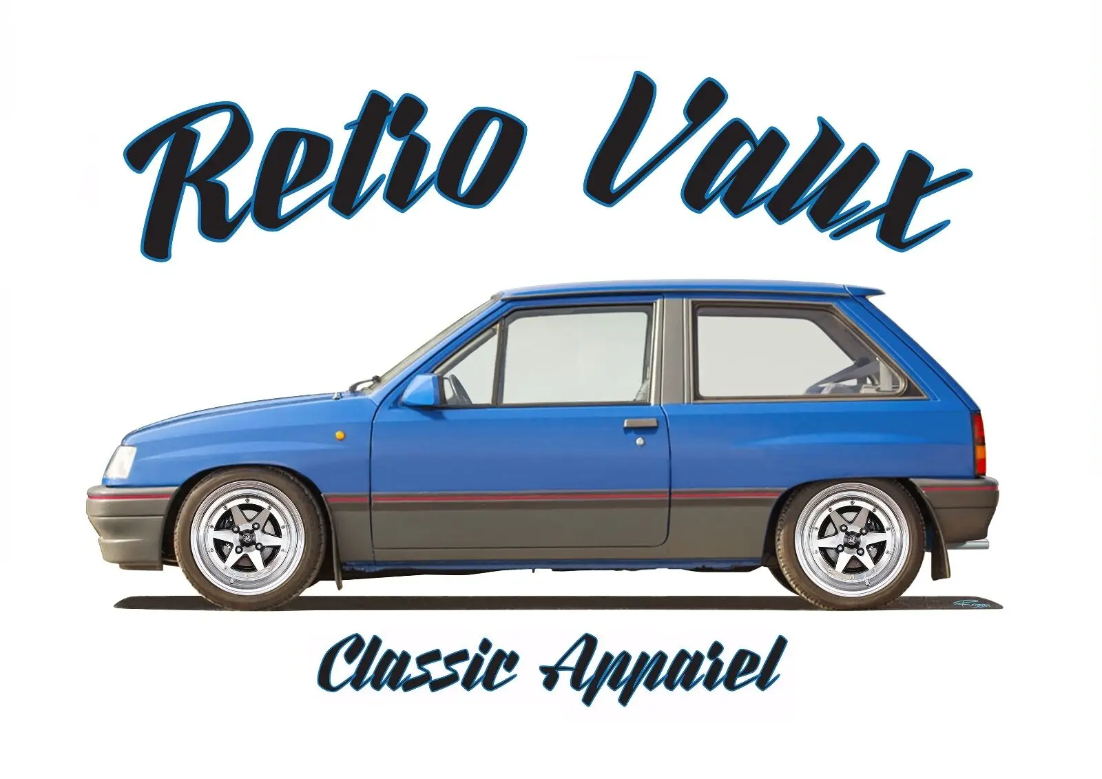 

VAUXHALL NOVA t-shirt. RETRO VAUX. CLASSIC CAR. MODIFIED. OPEL CORSA.