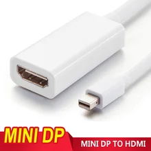 Newest Mini DP to HDMI Cable Male to Female Converter Adapter for Apple Macbook PC Macbook Pro 1080P HDTV Projector