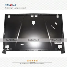 Для MSI GE73 GE73VR 7RF-006CN ноутбук ЖК-крышка задняя крышка верхний чехол задняя крышка корпус шкаф черный 3077C1A213HG017