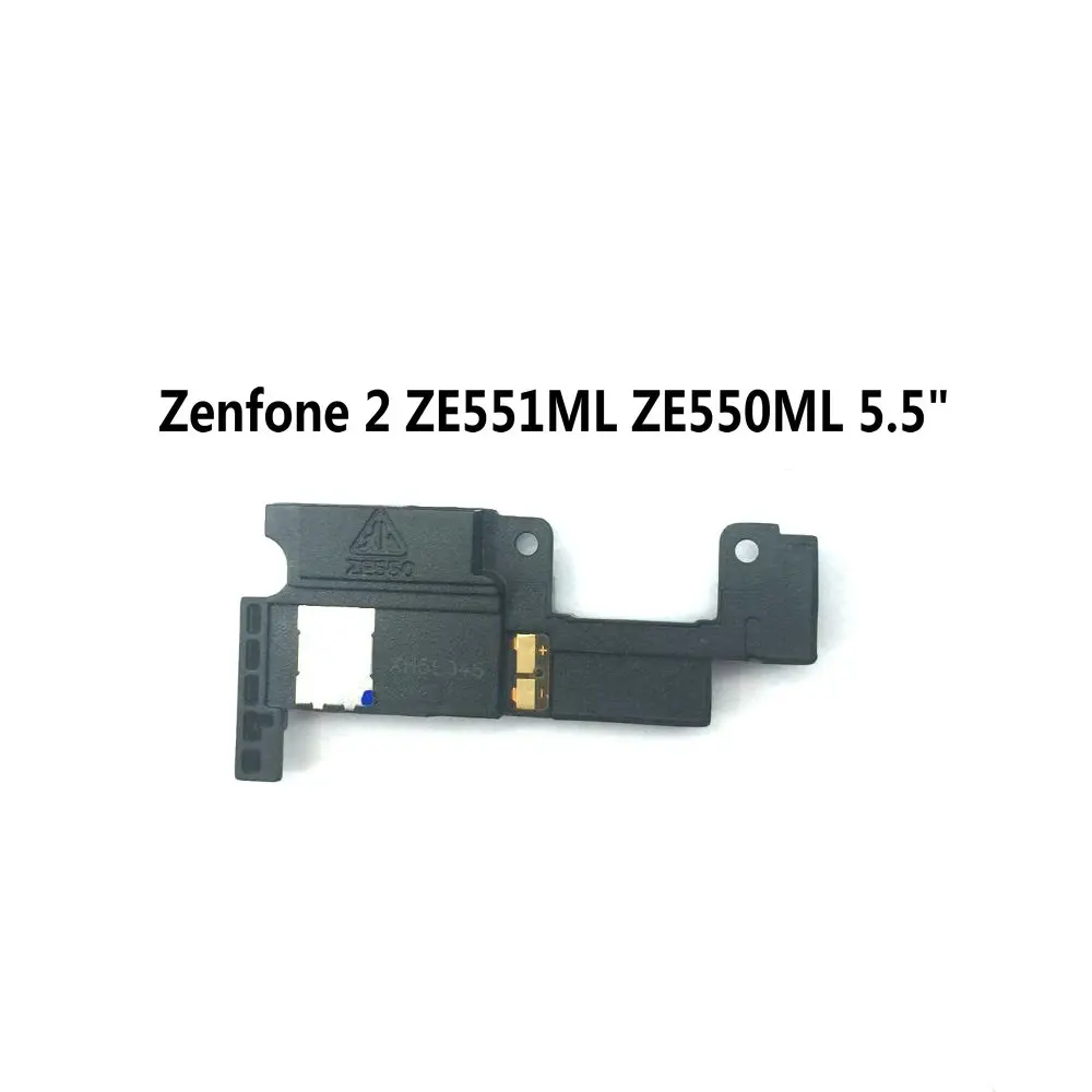 Громкий динамик для Asus zenfone 2 ZE551ML ZE550ML ZE500KL Z00ED 5,0 ''ZE550KL ZE551kl 5,5" Buzzer запасные части - Цвет: ZE551ML ZE550ML 5.5