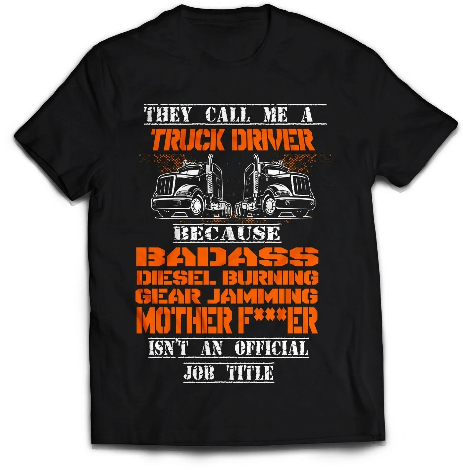 

Truck Driver T-Shirt. Trucker Lorry Driver Funny Daf T Shirt New Summer Printed Unisex Fashion T Shirt Funny Tops Tees