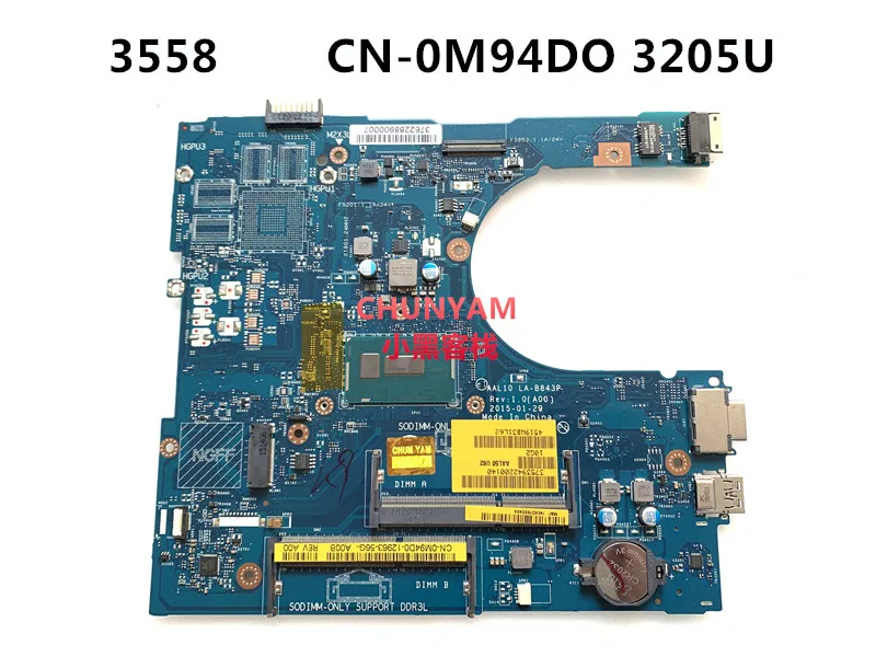 CN-0M94D0 M94D0 для Dell vostro 3558 Материнская плата ноутбука AAL10 LA-B843P REV: 1,0(A00) 3205U VGAport Материнская плата ноутбука ПК