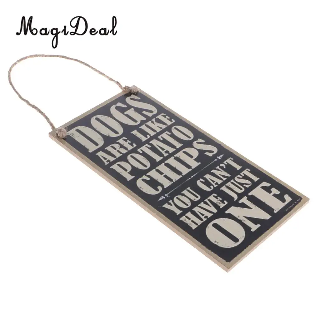 MagiDeal Vintage Dogs are like Potato Chips Board Plaque Quote Wooden Sign Door Wall Home Garden Hanging Decor