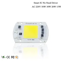 Светодиодный COB чип 50 Вт 30 Вт 20 Вт 15 Вт AC 220 В нет необходимости водитель смарт-ic лампы лампы для DIY Светодиодный прожектор Прожектор