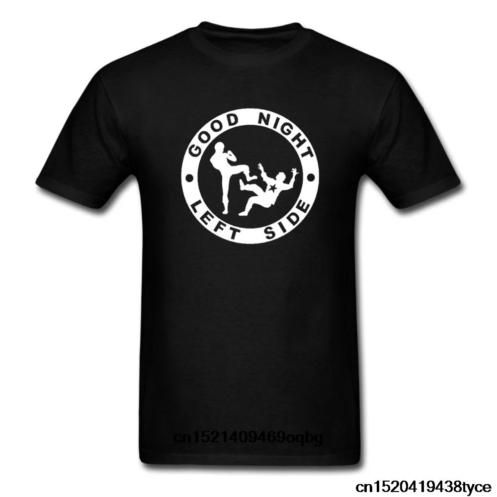 

Good Night Left Side T-Shirt Men and Women Tee SizeS-XXXL