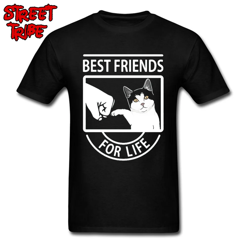 Casual Personalized Mens T Shirts Prevalent Summer/Fall Short Sleeve O Neck 100% Cotton Fabric Tees Simple Style Tee Shirts Cat Best Friends For Life 4643 black