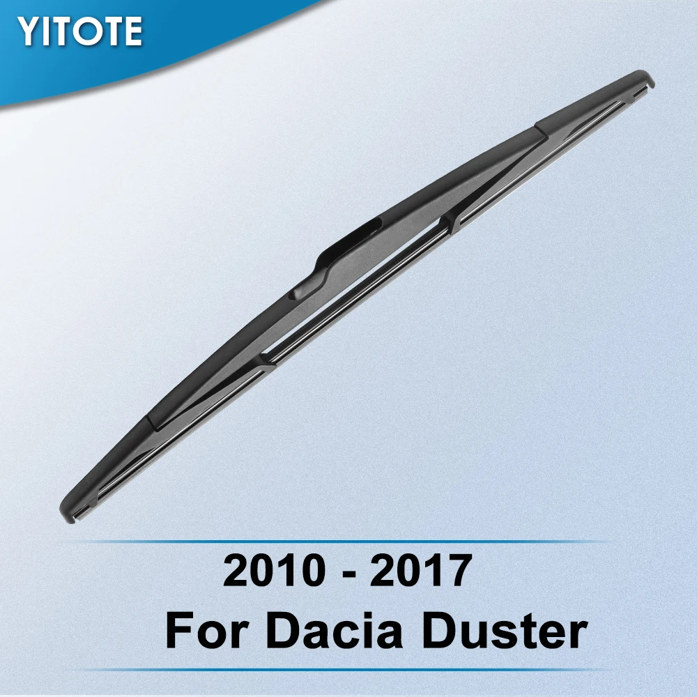 Задняя щетка стеклоочистителя YITOTE для Dacia Duster 2010 2011 2012 2013 2014 2015 2016 2017 | Автомобили и