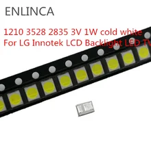 100pcs LED Backlight 1210 3528 2835 3V 1W 100l LM cold Cool white For LG Innotek LCD Backlight LED TV Application