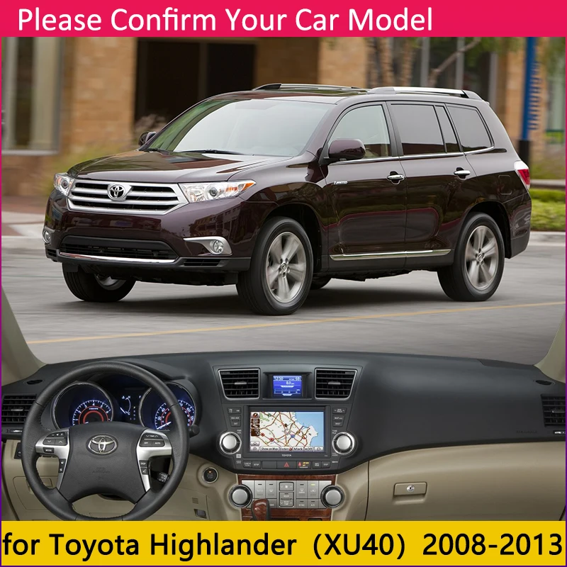 Для Toyota Highlander XU40 Kluger 2008~ 2013 Противоскользящий коврик на приборную панель солнцезащитный коврик аксессуары с покрытием 2009 2011 2012