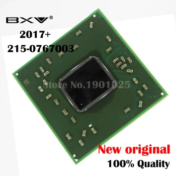 

DC:2017+ 100% New original 215-0767003 215 0767003 BGA Chipset