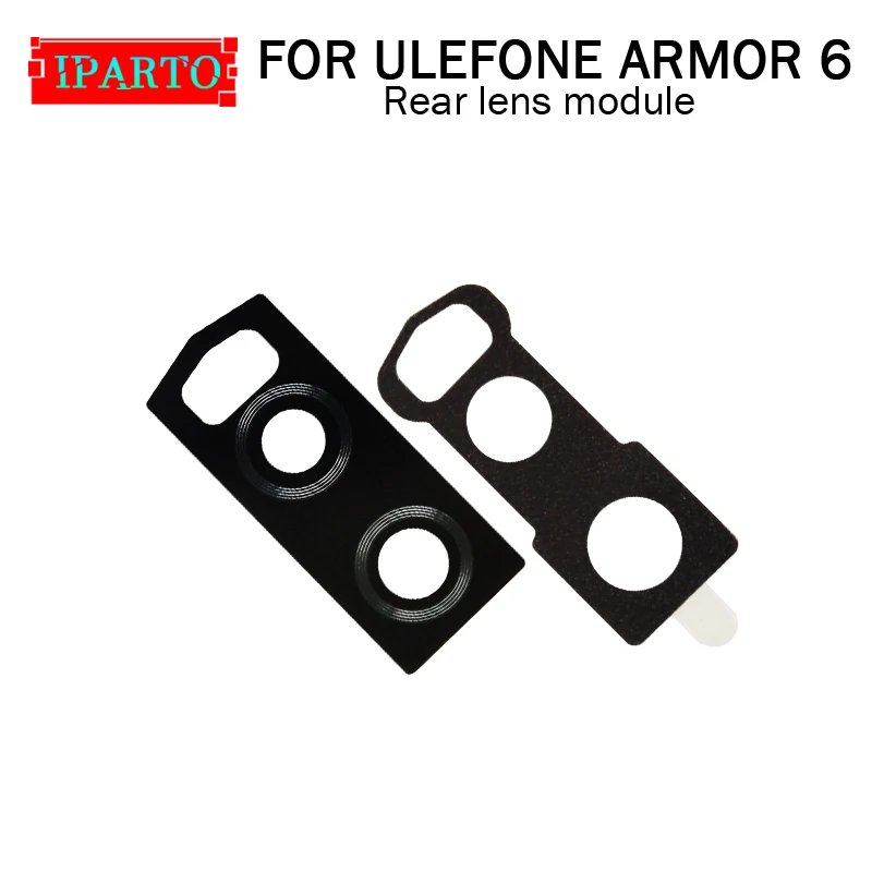 

ULEFONE ARMOR 6 Small Back Camera Glass Lens module100% Original New Rear Camera Glass Lens module Replacement For ARMOR 6