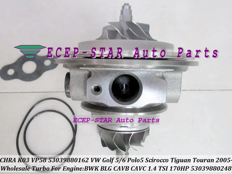 Turbocharger cartridge CHRA K03 53039880248 53039880162 For VW Golf Golf Polo Scirocco Tiguan Touran 1.4L TSI BWK BLG CAVB 170HP (3)