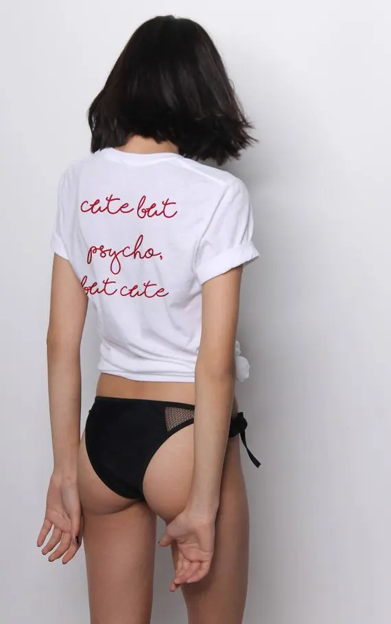 

Cute But Psycho T-Shirt Funny women Psycho Christmas Gifts for Her cool girl slogan simple style grunge tumbrlr tees goth tops