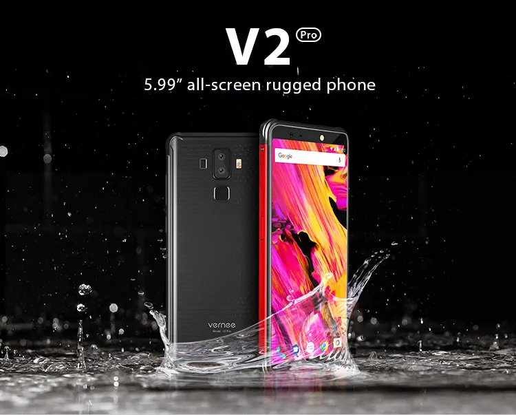 VERNEE V2 PRO 6GB RAM 64GB Helio P23 MTK6763 2.0GHz Octa Core 5.99 Inch IPS Corning Gorilla Glass FHD+ Full Screen Quad Camera IP68 Waterproof Android 8.1 4G LTE Smartphone