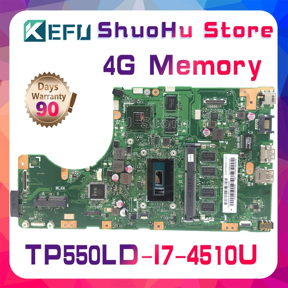 KEFU For ASUS vivobook TP550L TP550LA TP550LN TP550LD CPU I7 Memory 4G laptop motherboard tested 100% work original mainboard