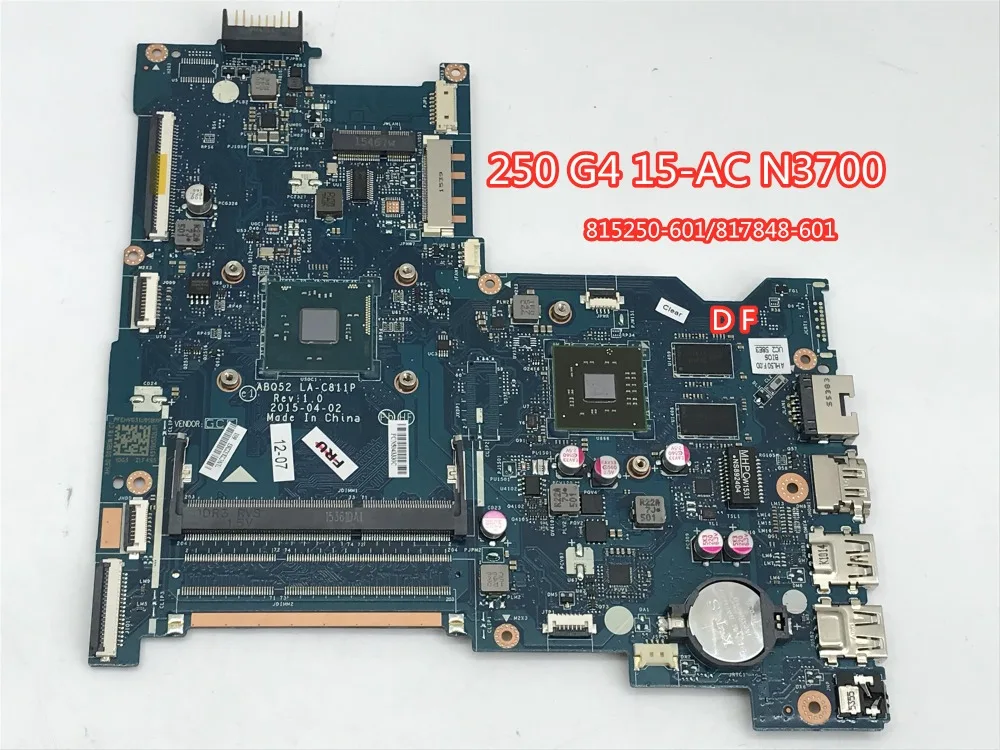

Free Shipping HP 15-AC 250 G4 815250-601 815250-001 Laptop motherboard with SR29E N3700 CPU LA-C811P DDR3 Fully Tested