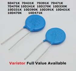 10PCS Varistor 7D470K 7D431K 7D391K 7D471K 10D270K 10D330K 10D331K 10D390K 10D391K 10D431K 10D470K 10D471K 10D241K 5D471K