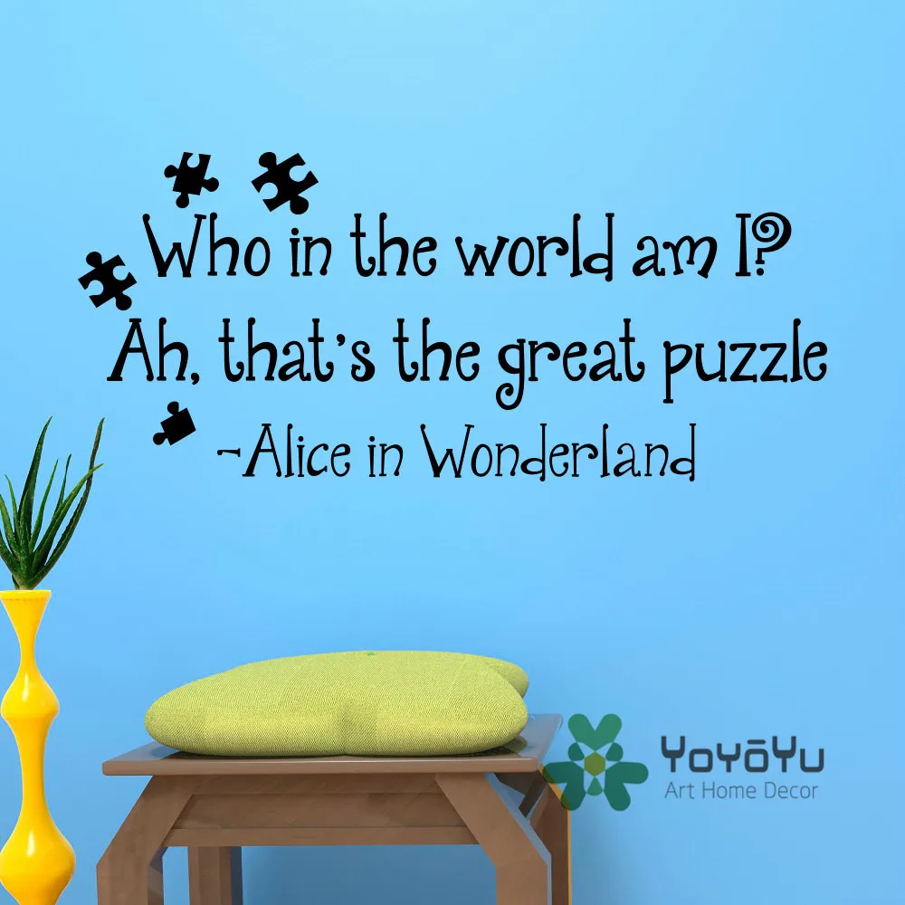 

Alice In Wonderland Who In The World Am I Ah That's The Great Puzzle Wall Murals Kids Bedroom Dorm Home Decor DIY Sticker WA-19
