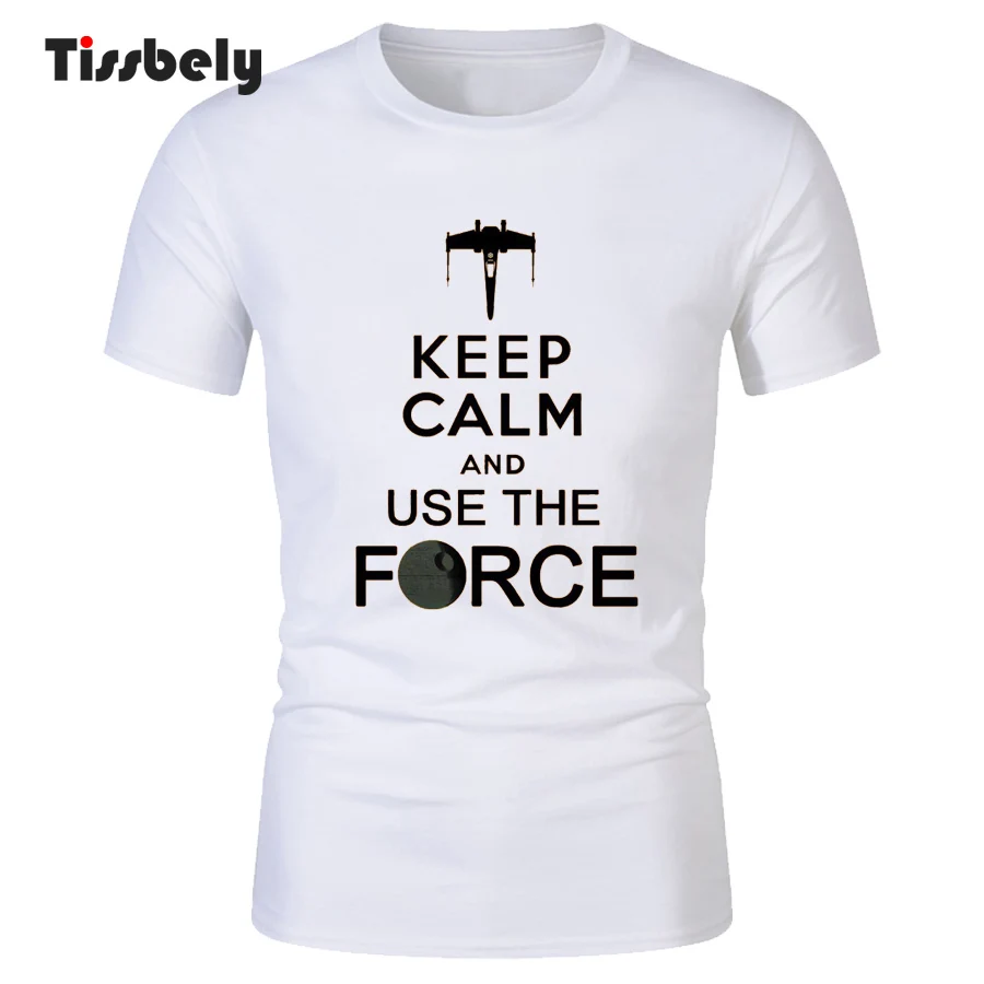 Tissbely футболка Для мужчин Keep Calm and Применение силы Новый стиль 2018 летние футболки