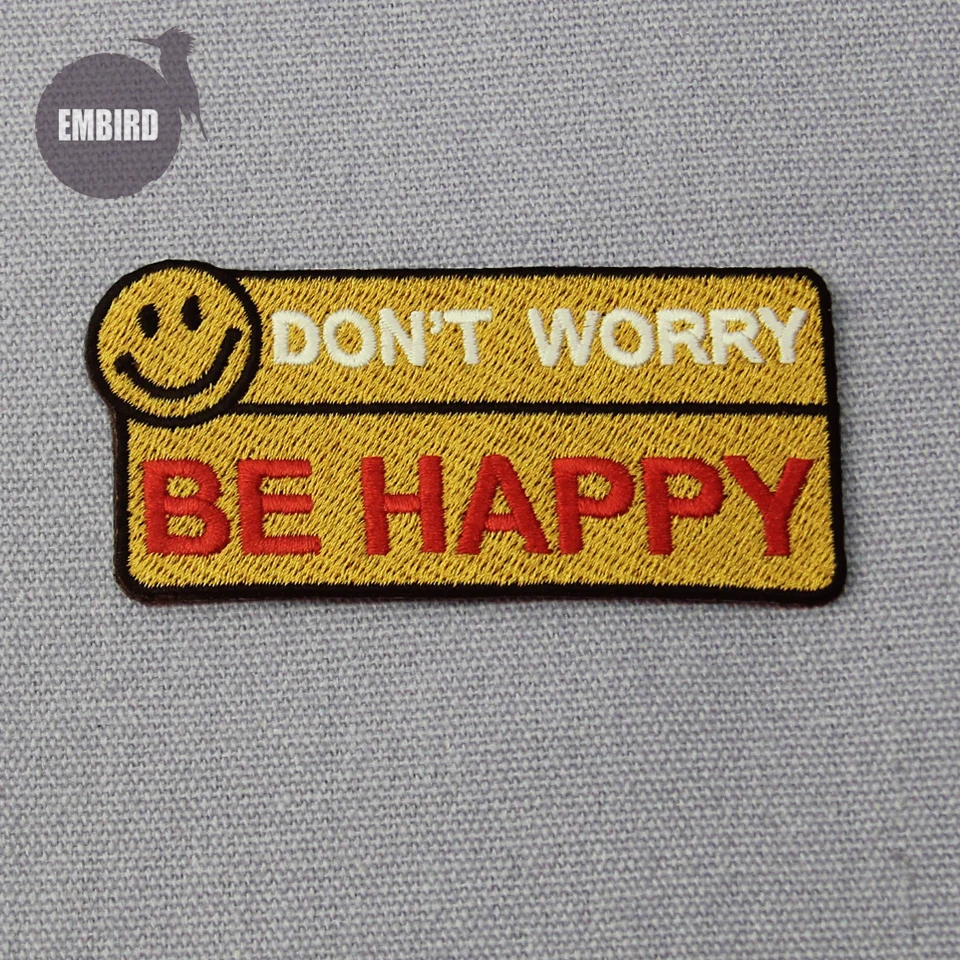 

Embird patches Embroidered patch smile Don't Worry Be Happy ceo-friendly 3D iron on patches for clothing patch