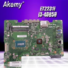 For ASUS all-in-one ET2231I ET2231 ET223 Mianboard motherboard SR1EK i3-4005U N15V-GM-S-A2 2G video card