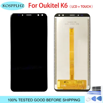 

100% TESTED For Oukitel k6 LCD Display And Touch Screen Digitizer Assembly Replacement Accessories For Oukitel K 6 Phone + Tools