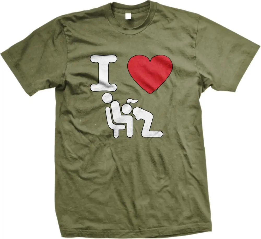 Я люблю оральный секс сердце голова Сексуальная шлюха Skank Смешные новые унисекс пользовательские печатные персонализированные футболки дизайн веб-сайт - Цвет: Армейский зеленый