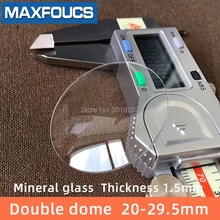 Стекло для часов минеральное стекло двойной, выпуклый толстый 1,5 мм диаметр 20 мм до 29,5 мм прозрачный кристалл 1 шт