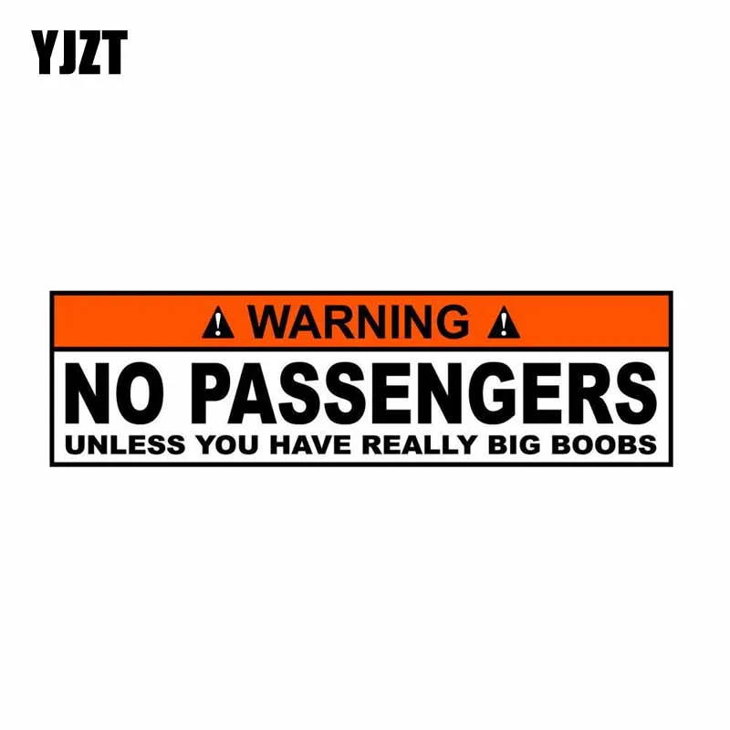 

YJZT 15.4CM*4.4CM Warning PVC Funny Decal No Passengers Unless You Have Really Big Boobs Car Sticker 12-0801
