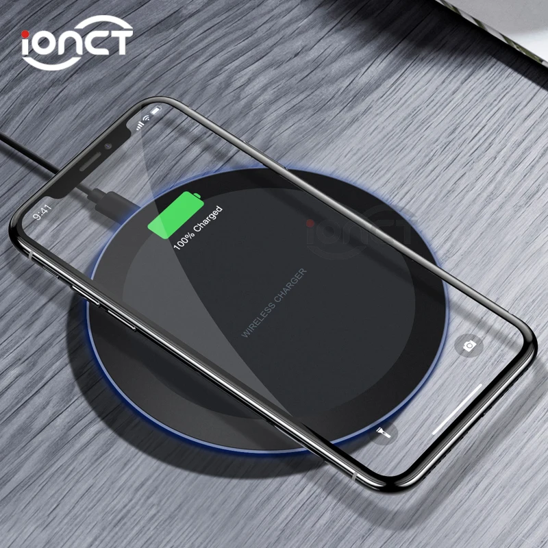 IONCT 10 Вт qi Беспроводное зарядное устройство для samsung S8 S9 iPhone 8 X Xs XR Xiaomi huawei Быстрое
