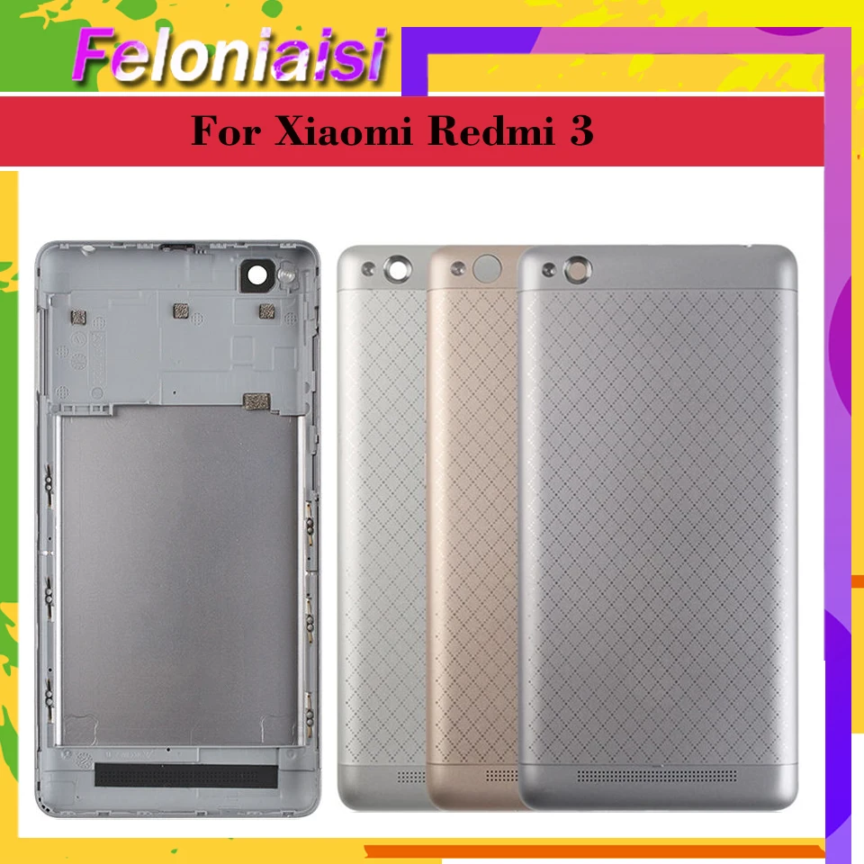 

For Xiaomi Redmi 3 Battery Cover Rear Door Back Housing Case Middle Chassis Replacement For Xiaomi Redmi 3 Battery Cover