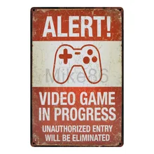 [Mike86] предупреждение видео игра в процессе оловянный знак домашний бар отель настенная живопись доска вечерние декор для бара SL-8853