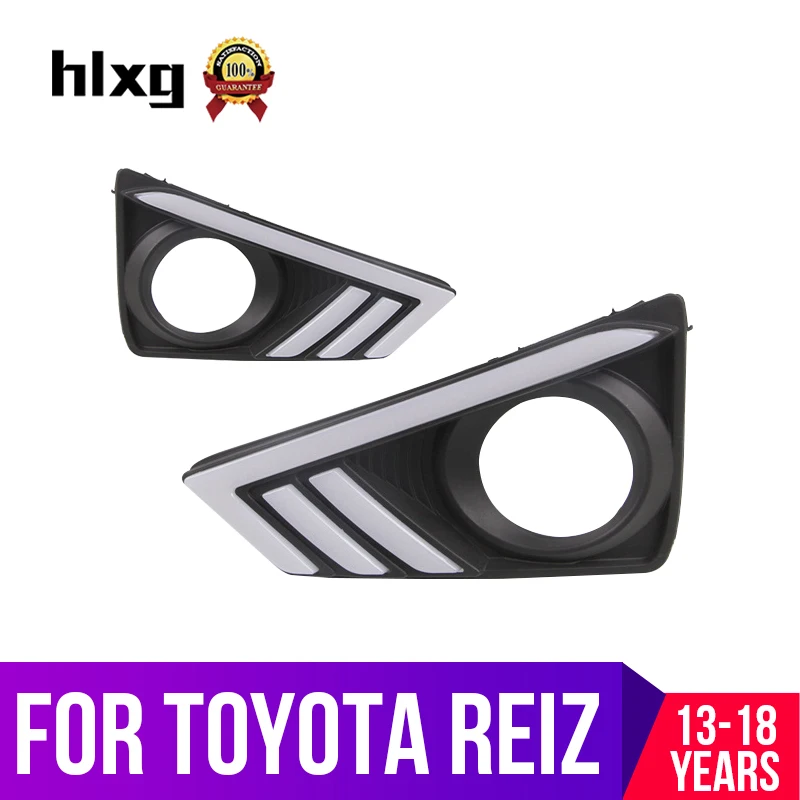 Hlxg 1 комплект светодиодный дневный ходовой светильник DRL для Toyota REIZ 2013 2018 с