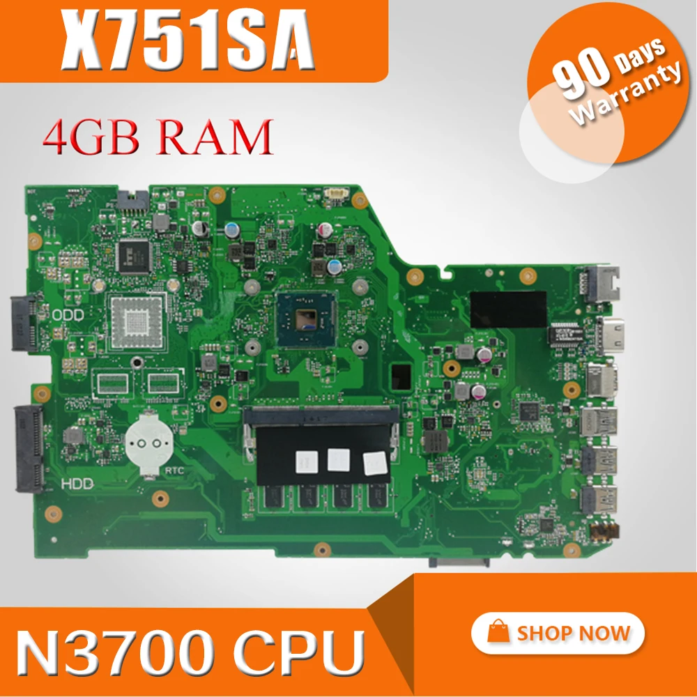  X751SA N3700 CPU 4GB RAM Laptop motherboard For ASUS X751S X751SJ X751SV mainboard 90NB07M0-R00050 