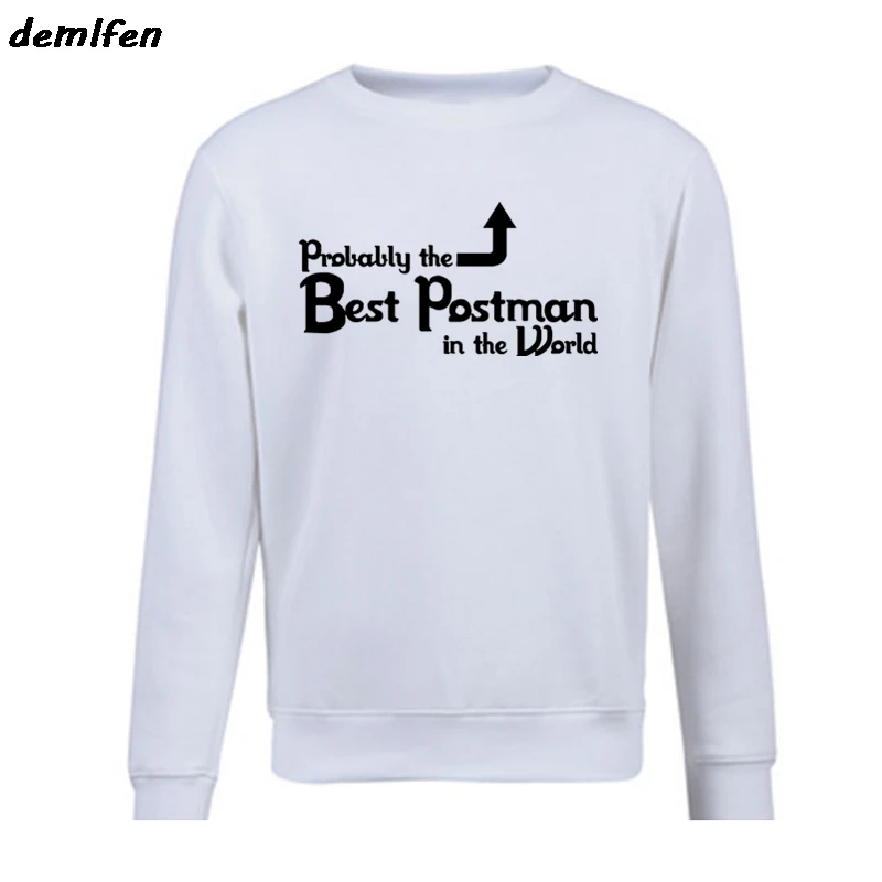 

'Probably The Best Postman In The World' Funny Postie Mailman Gift Idea Hoodie New Sweatshirts Funny Tops coat New Unisex