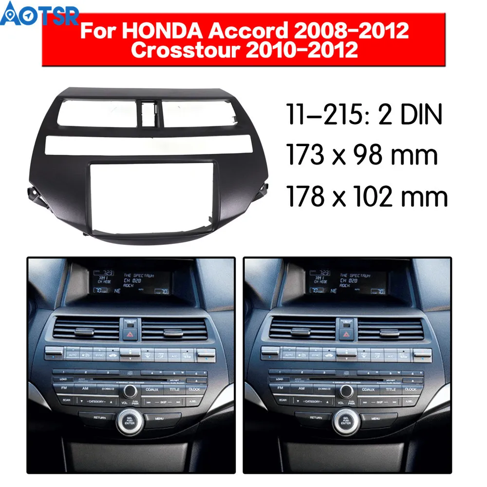 Автомобильная Радио Рамка для HONDA Accord 2008-2012 Crosstour 2010-2012 Dash Facia панель стерео аудио рамка dash крепление DVD плеер