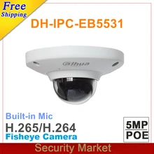 dahua английская IPC-EB5531 заменить EB5500 5MP сети антивандальный Fisheye IP камера PoE H265 видеонаблюдения купольная IP камера Камера