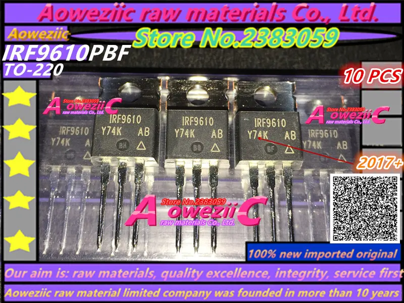 Aoweziic+ импортный IRF9610PBF IRF9610 TO-220 n-канальный MOS полевой транзистор 200 в 1.8A