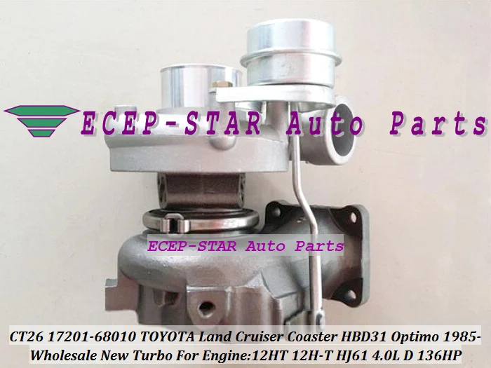 Турбокомпрессор CT26 17201 68010 с водяным турбонаддувом для TOYOTA Land Cruiser Coaster HBD31 Optimo 1985