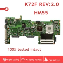 K72F материнских плат REV: 2,0 HM55 DDR3 для Asus K72F A72F X72F Материнская плата ноутбука HM55 DDR3 PGA989 материнская плата полностью проверена