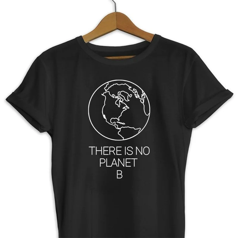 

Cncool There Is No Planet B Tshirt Summer Simple Female Tshirt Earth Day Slogan Letter Print Environmental Tees 2019 Hot Sale
