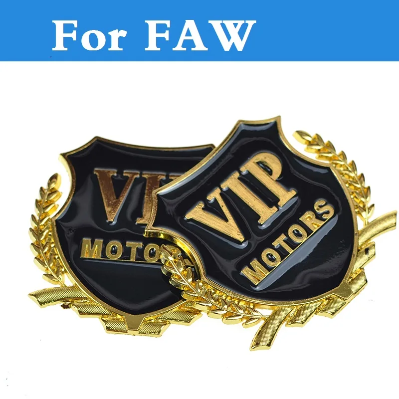 

2017 Metal Solid VIP Car Sticker Labeling Sidehead Decorative For FAW Besturn B50 Besturn B70 Besturn X80 Jinn Oley V2 V5 Vita