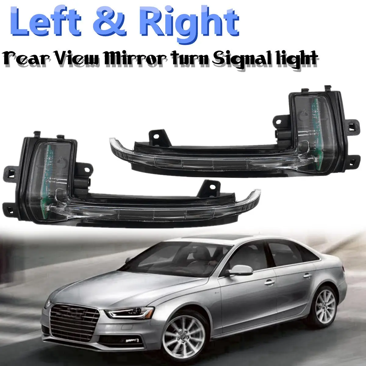 Левая Правая сторона автомобиля заднего вида крыло зеркало индикатор лампа указатель поворота светильник для AUDI A4 A5 8K B8 A3 S5 2009 - Цвет: Left Right