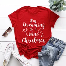 Рождественская футболка со сном вина забавная футболка с надписью «drinking love», Повседневная хлопковая рубашка с надписью «wish» футболки в эстетическом стиле для девочек